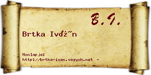 Brtka Iván névjegykártya